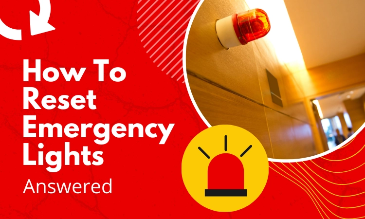 how to reset emergency lights